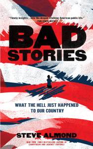 Bad Stories